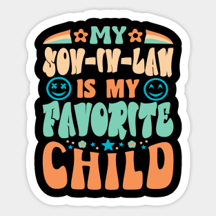 My Son In Law Is My Favorite Child Retro Sticker